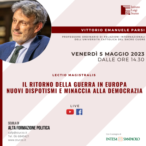 Il 5 Maggio la Lectio Magistralis del Prof. Vittorio Emanuele Parsi alla Scuola di Alta Formazione Politica